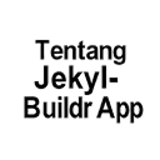 Tentang Jekyll-Buildr App